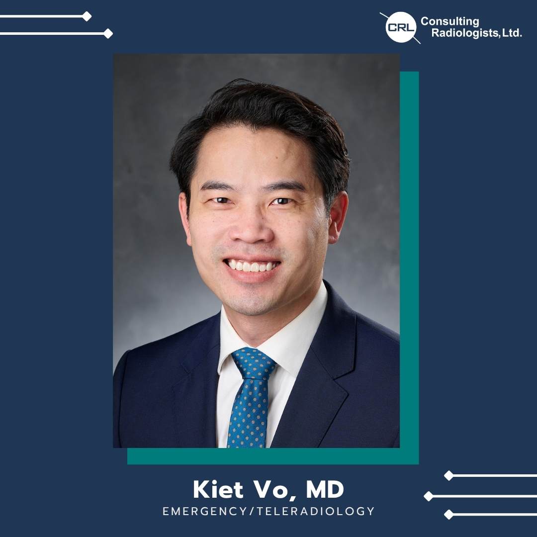 Dr. Kiet Vo Joins Consulting Radiologists, Ltd.